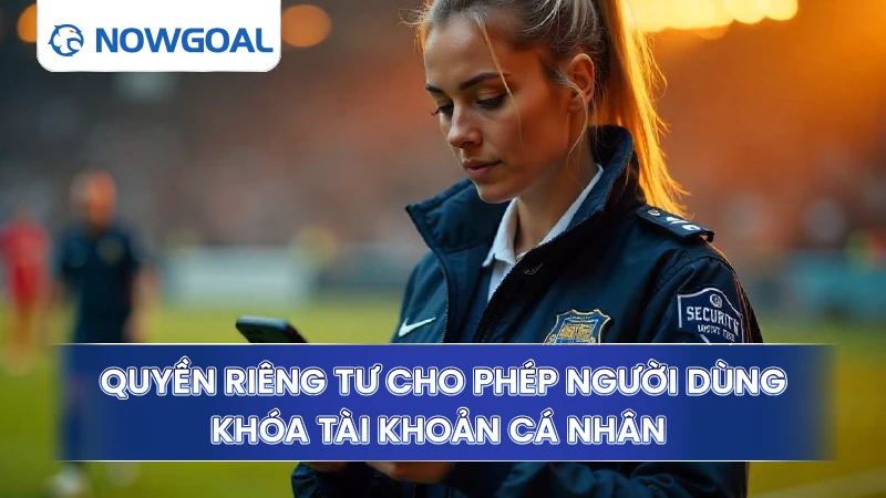 Quyền riêng tư cho phép người dùng khóa tài khoản cá nhân